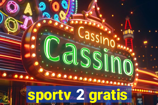 sportv 2 gratis